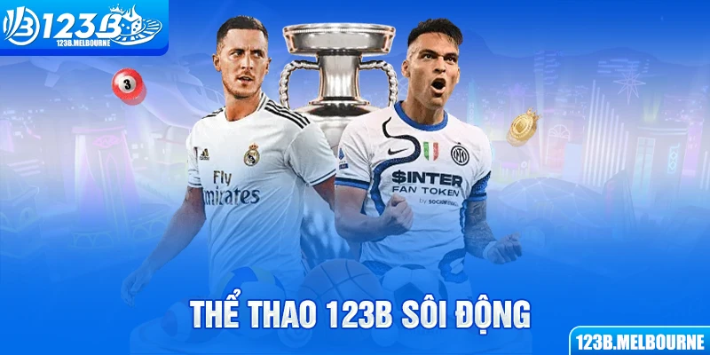 Thể thao 123B sôi động