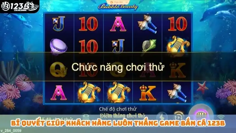 Siêu cá nổ hũ 123B - Rương báu cực khủng đang chờ đón bạn Bí quyết giúp khách hàng luôn thắng game bắn cá 123B