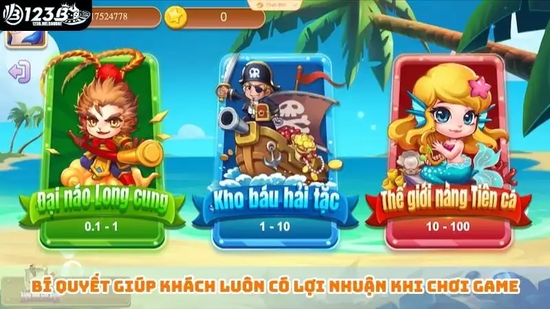 Bắn cá tiên - Đắm chìm vào thế giới huyền bí tại nhà cái 123B Bí quyết giúp khách luôn có lợi nhuận khi chơi game