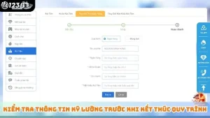 Kiểm tra thông tin kỹ lưỡng trước khi kết thúc quy trình