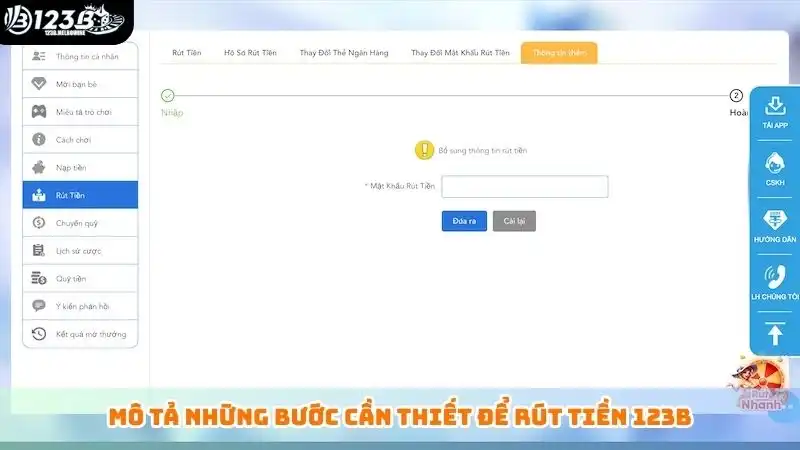 Mô tả những bước cần thiết để rút tiền 123B